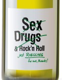 riesling sex drugs rock n roll